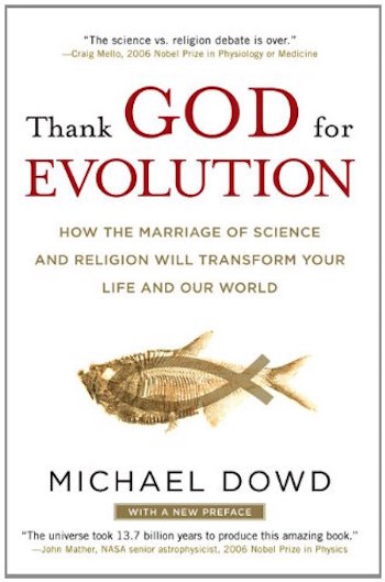 Thank God for Evolution with Rev. Michael Dowd